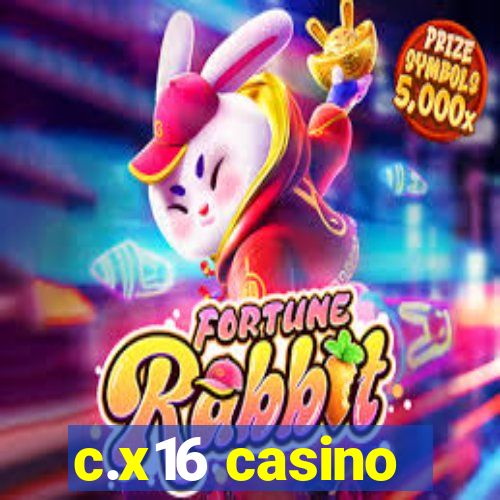 c.x16 casino